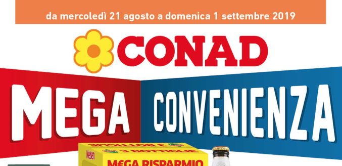 Nuovo volantino conad Cosenza e Rende da mercoledì 21 Agosto a Domenica 01 Settembre 2019.